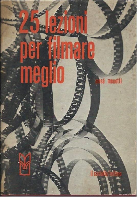 25 Lezioni per Filmare Meglio - copertina