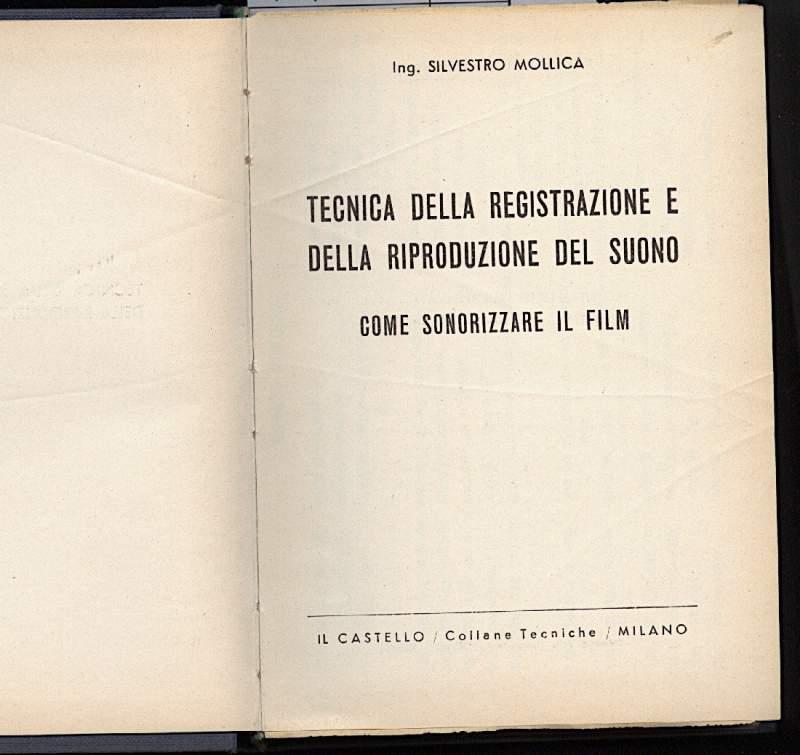 Tecnica Della Registrazione e Della Riproduzione Del Suono-come Sonorizzare Il Film