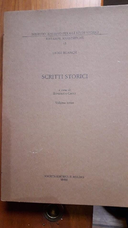 Scritti Storici a Cura di Benedetto Croce - copertina