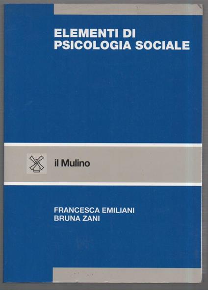 Elementi di Psicologia Sociale - Francesca Emiliani - copertina