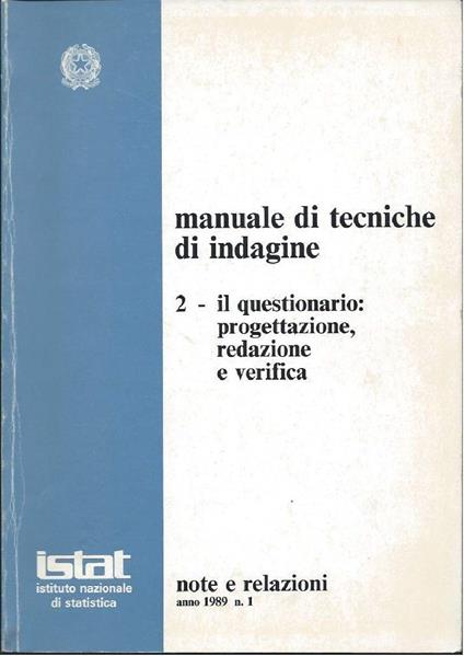 Manuale di Tecniche di Indagine 2 - Il Questionario: Progettazione, Redazione e Verifica - copertina