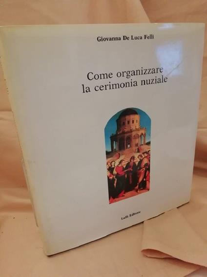 Come Organizzare Una Cerimonia Nuziale( - copertina