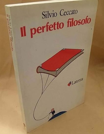 Il Perfetto Filosofo  - Silvio Ceccato - copertina