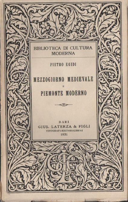 Mezzogiorno Medievale e Piemonte  - Pietro Egidi - copertina
