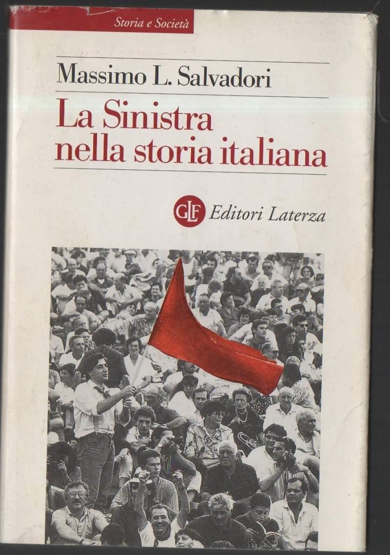 La Sinistra Nella Storia Italiana