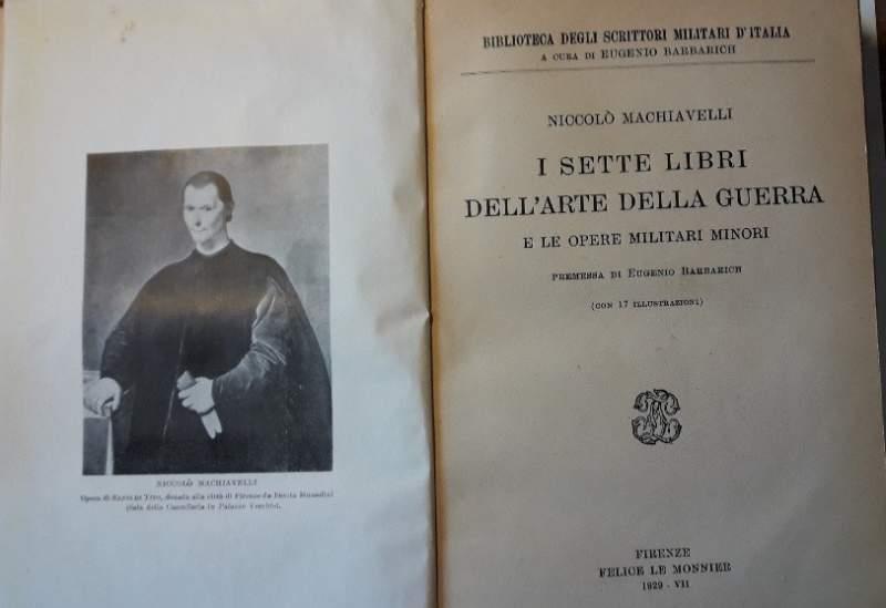 I Sette Libri Dell'arte Della Guerra e Le Opere Militari Minori