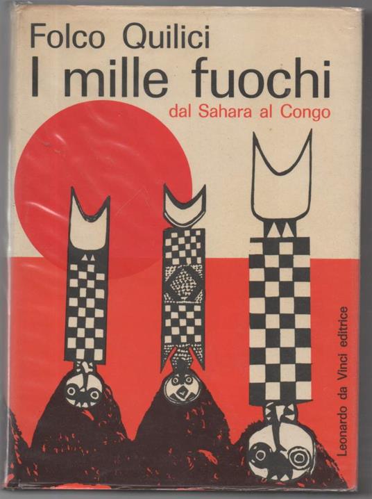I Mille Fuochi Dal Sahara Al Congo - copertina