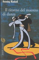 Il Ritorno Del Maestro di Danza