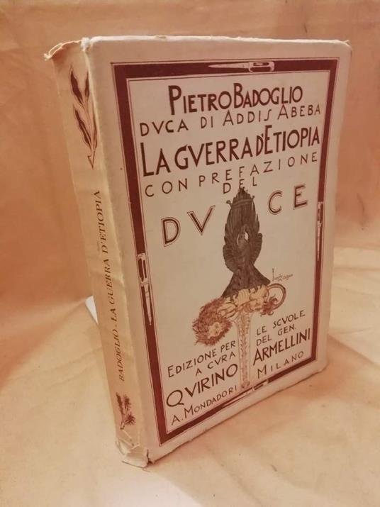 La Guerra D'etiopia con Prefazione Del Duce  - Pietro Badoglio - copertina