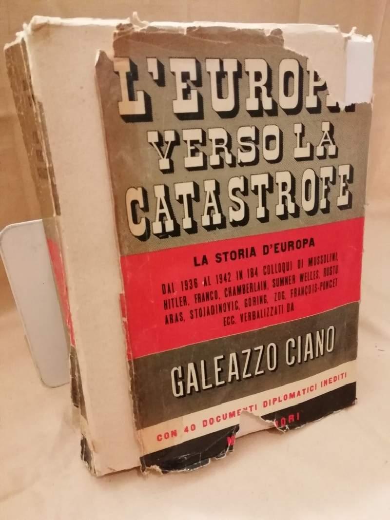 L' europa Verso La Catastrofe