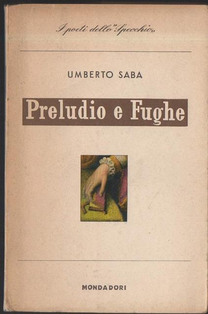 Preludio e Fughe  - Umberto Saba - copertina