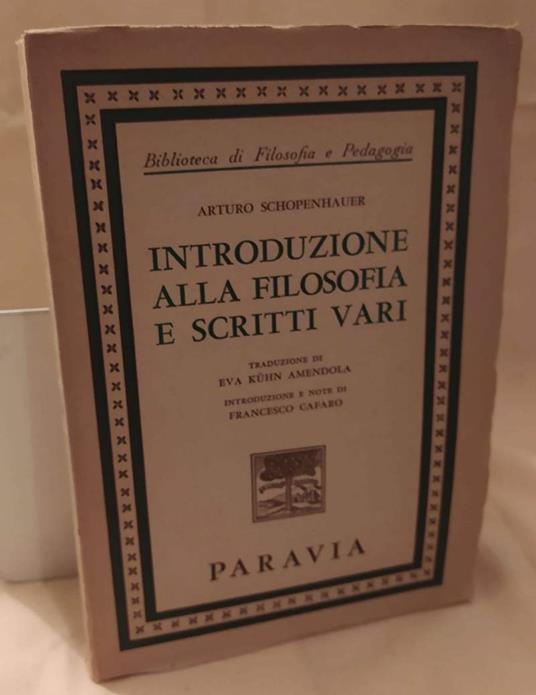 Introduzione Alla Filosofia e Scritti Vari  - Arthur Schopenhauer - copertina