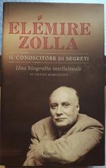 Il Conoscitore di Segreti-una Biografia Intellettuale