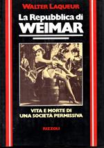 La Repubblica di Weimar
