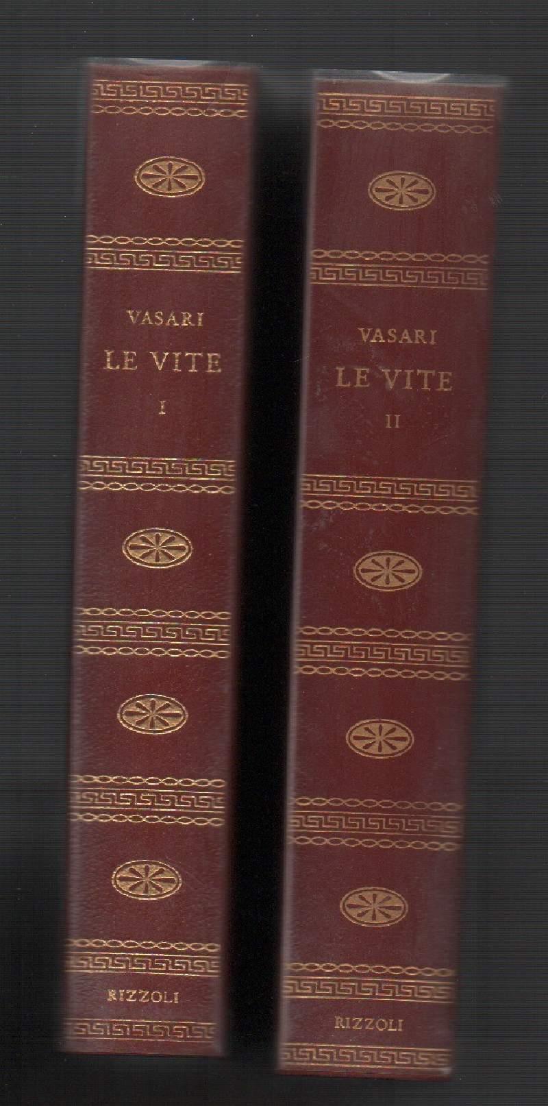 Le Vite Dei Pi Eccellenti Pittori, Scultori e Architetti Vol.I - Ii