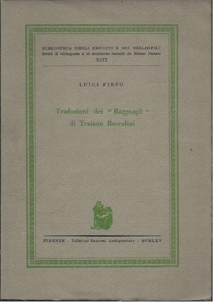 Traduzioni di "ragguagli" di Traiano Boccalini - Luigi Firpo - copertina