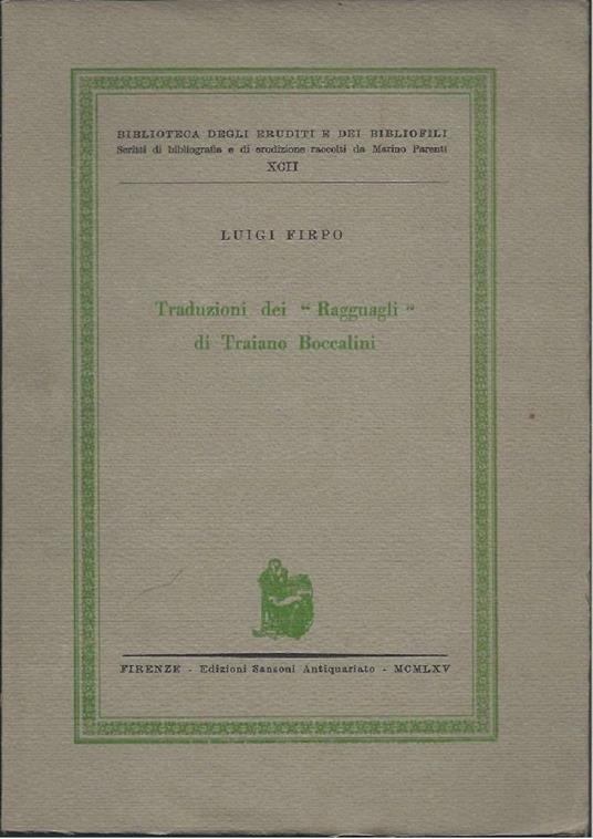 Traduzioni di "ragguagli" di Traiano Boccalini - Luigi Firpo - copertina
