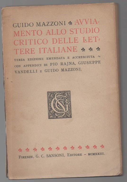 Avviamento Allo Studio Critico Delle Lettere Italiane - Guido Mazzoni - copertina