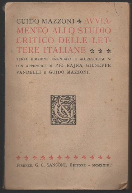 Avviamento Allo Studio Critico Delle Lettere Italiane  - Guido Mazzoni - copertina