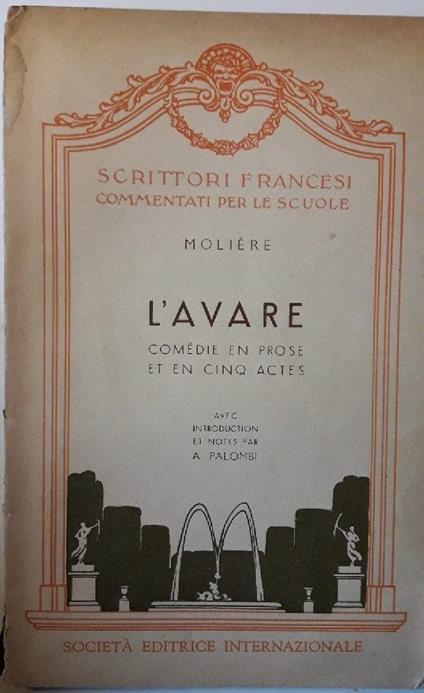 L' avare- Comedie En Prose Et En Cinq Actes - Molière - copertina