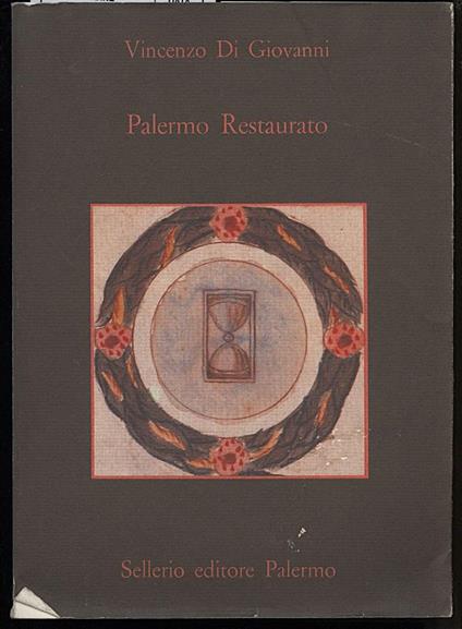 Palermo Restaurato - Vincenzo Di Giovanni - copertina