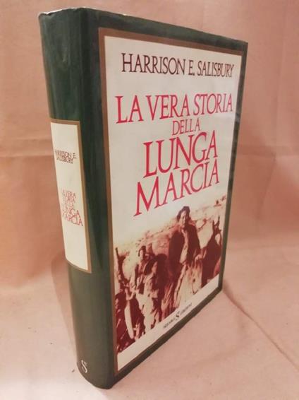 La Vera Storia Della Lunga Marcia  - Harrison E. Salisbury - copertina