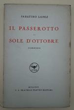 Il Passerotto-sole D'ottobre-commedie