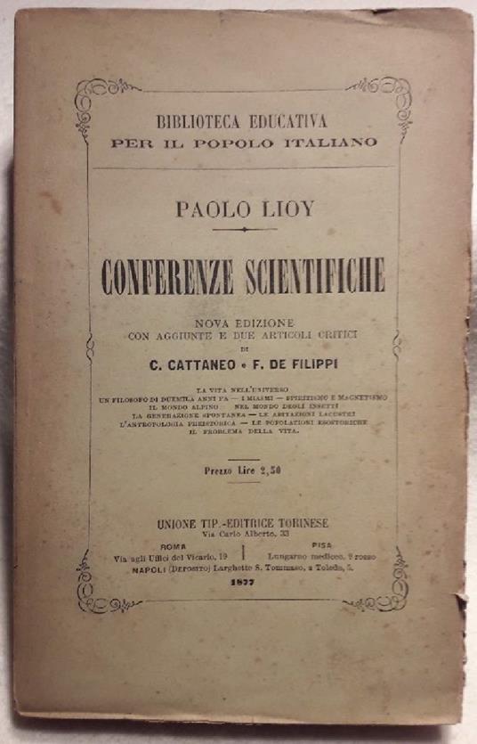 Conferenze Scientifiche-nova Edizione con Aggiunte e Due Articoli Critici di C.Cattaneo e F.De Filippi - Paolo Lioy - copertina