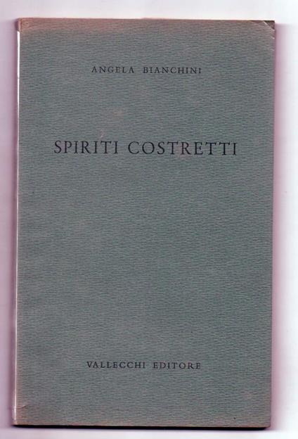 Spiriti Costretti  - Angela Bianchini - copertina