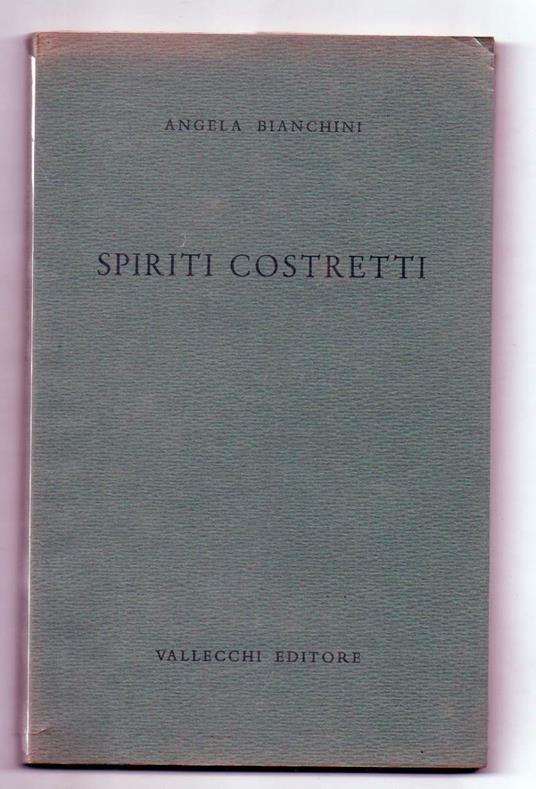Spiriti Costretti  - Angela Bianchini - copertina
