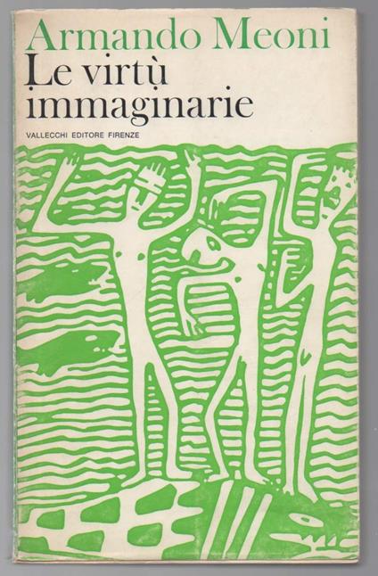 Le Virtù Immaginarie  - Armando Meoni - copertina