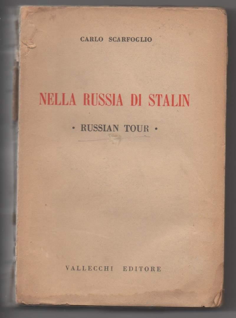 Nella Russia di Stalin Russian Tour