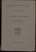 La Fertilita Dei Biotipi-saggio di Demografia Costituzionalistica