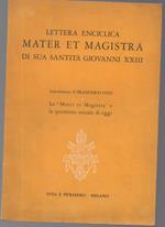 Lettera Enciclica Mater Et Magistra di Sua Santità Giovanni Xxiii 
