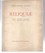 Reliquiae. Vers, proses, dessins réunis et traduits par Pierre Leyris