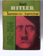 Conversaciones sobre la guerra y la paz. 1942-1944