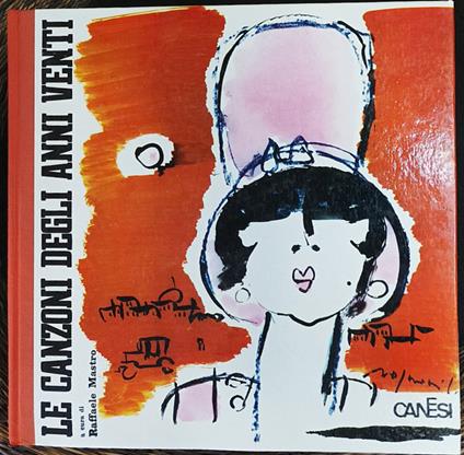 Le Canzoni Degli Anni Venti - Raffaele Masto - copertina