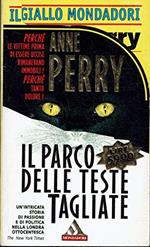 Il parco delle teste tagliate