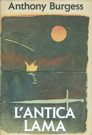 L' antica lama - Anthony Burgess - copertina