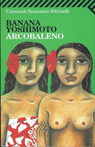 Arcobaleno - Banana Yoshimoto - copertina