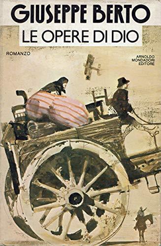 Le opere di Dio - Giuseppe Berto - copertina