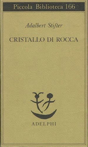 Cristallo di rocca - Adalbert Stifter - copertina