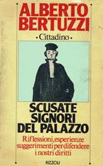 Scusate signori del palazzo