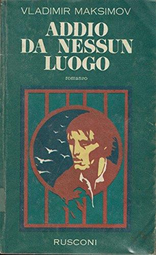 Addio da nessun luogo - Vladimir Maksimov - copertina