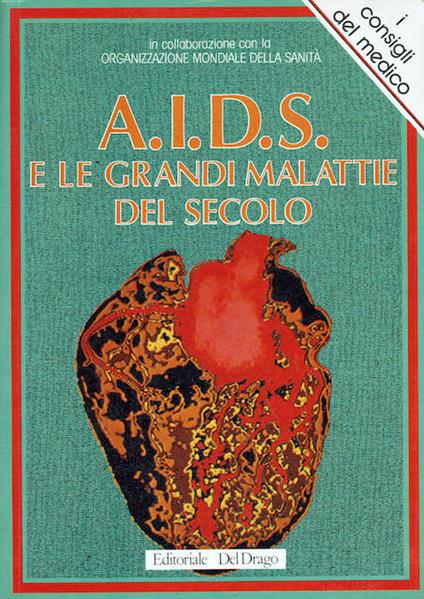 A.i.d.s. e le grandi malattie del secolo - copertina