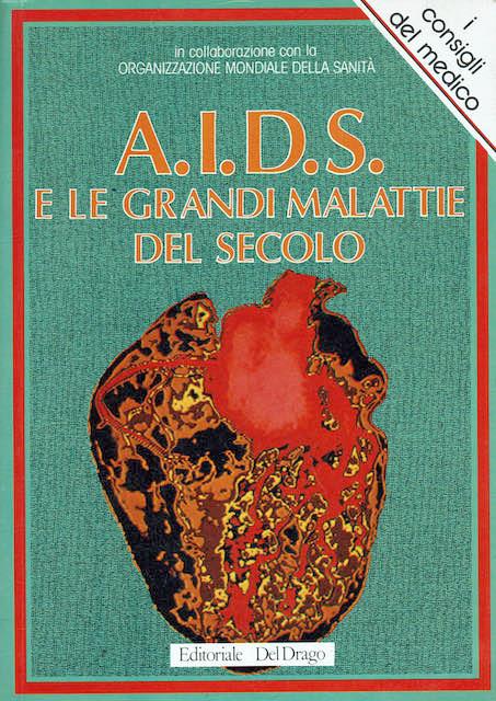 A.i.d.s. e le grandi malattie del secolo - copertina