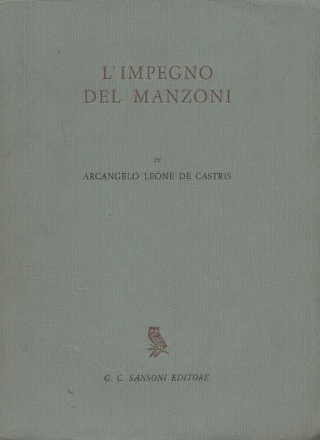 L' impegno del Manzoni - Arcangelo Leone De Castris - copertina
