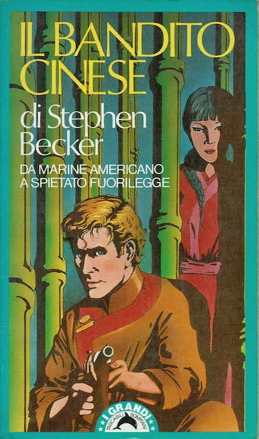 Il bandito Cinese - Stephen Becker - copertina