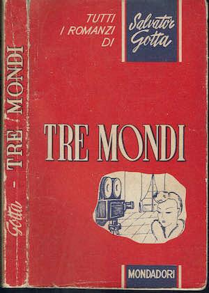 Tre mondi - Salvator Gotta - copertina