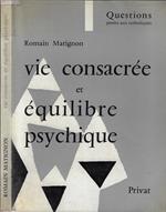 Vie consacrée et equilibre psychique